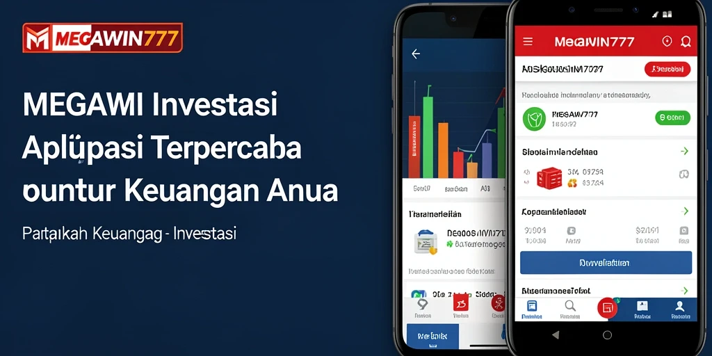Antarmuka pengguna MEGAWIN777 menunjukkan fitur Investasi yang lengkap.